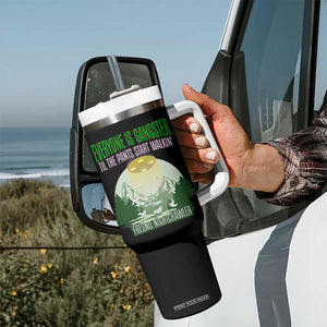 Fresno Nightcrawler Tumbler With Handle Everyone Is Gangster Til The Pants Start Walkin TS12 Print Your Wear