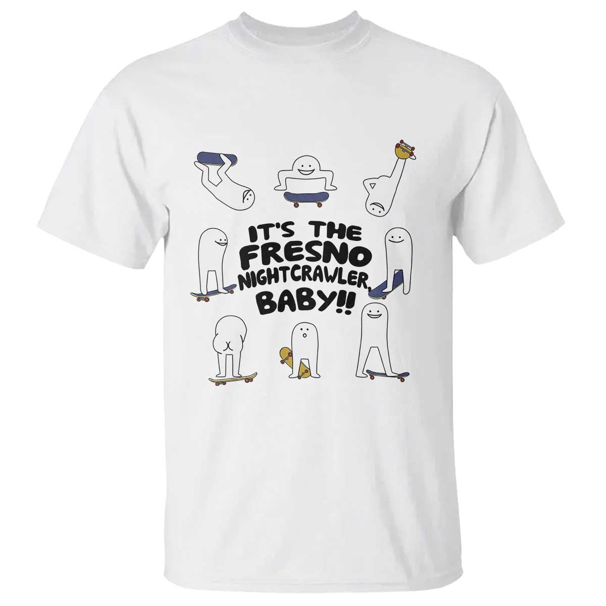 Its The Fresno Nightcrawler Baby T Shirt Funny Cryptid Skate Style Gift TS12 White Print Your Wear