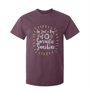 Im Just A Ray Of Sarcastic Sunshine T Shirt For Kid Funny Attitude Gift TS12 Maroon Print Your Wear