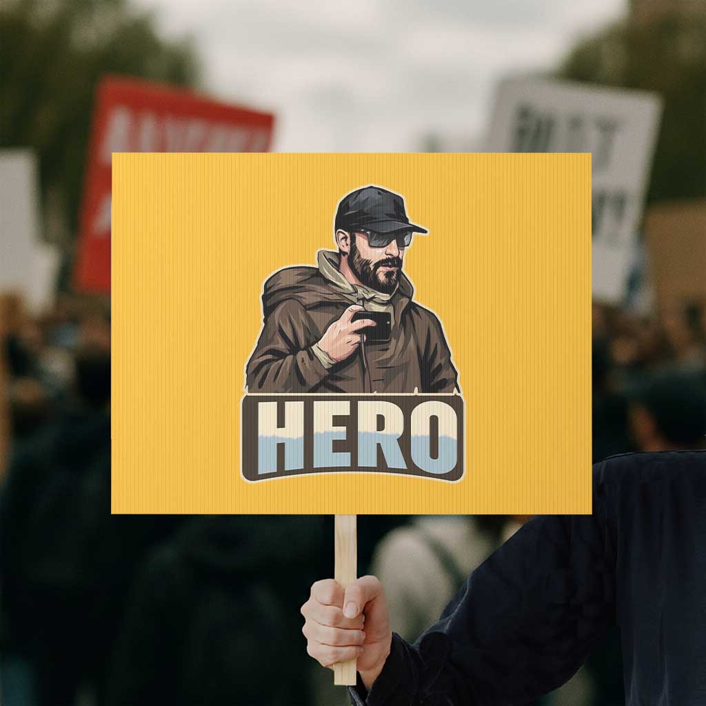 Community Hero Alex Pretti Protest Sign Minneapolis Support Gift TS12 Horizontal 18