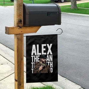 Alex Pretti Garden Flag Alex The Man The Myth The Legend Vintage Gift TS12 Print Your Wear