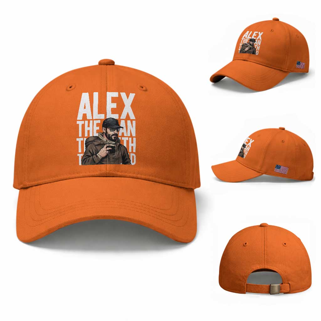 Alex Pretti Baseball Cap Alex The Man The Myth The Legend Vintage Gift TS12 Baseball Cap Universal Fit Orange Print Your Wear