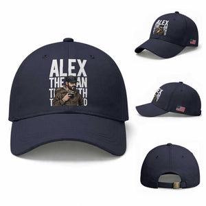 Alex Pretti Baseball Cap Alex The Man The Myth The Legend Vintage Gift TS12 Baseball Cap Universal Fit Navy Print Your Wear