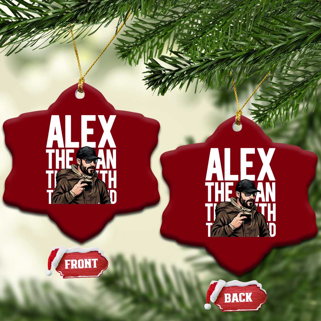 Alex Pretti Ceramic Ornament Alex The Man The Myth The Legend Vintage Gift TS12 Print Your Wear