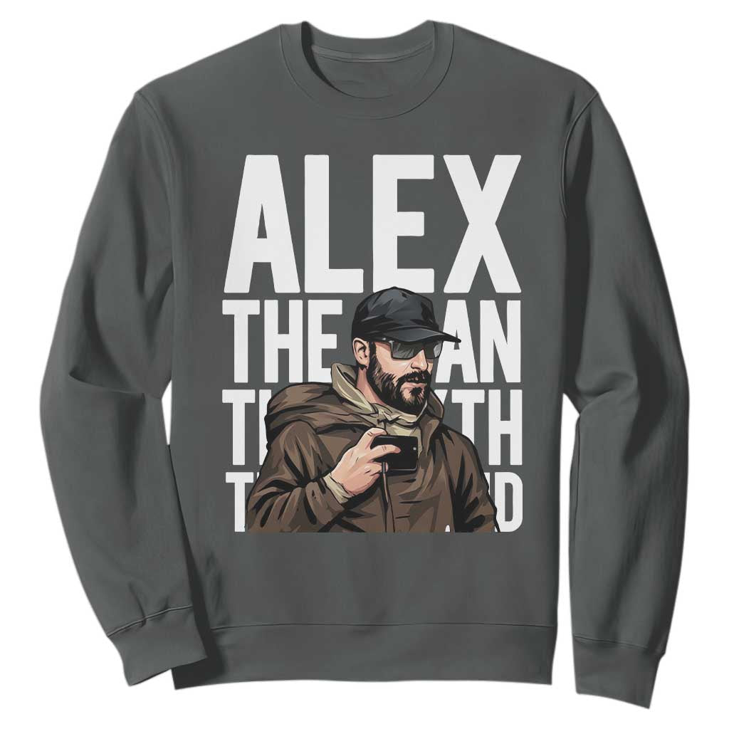 Alex Pretti Sweatshirt Alex The Man The Myth The Legend Vintage Gift TS12 Dark Heather Print Your Wear