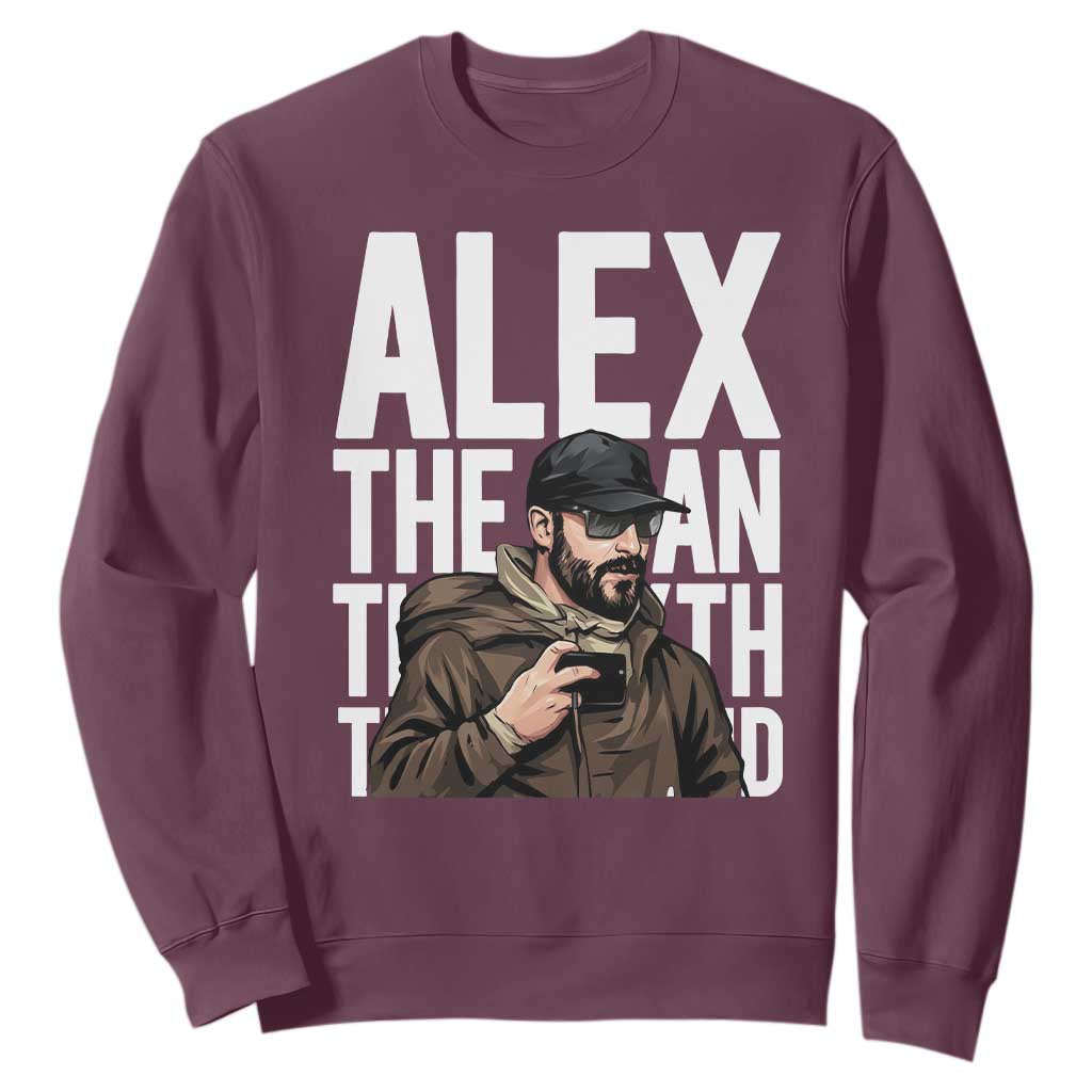 Alex Pretti Sweatshirt Alex The Man The Myth The Legend Vintage Gift TS12 Maroon Print Your Wear