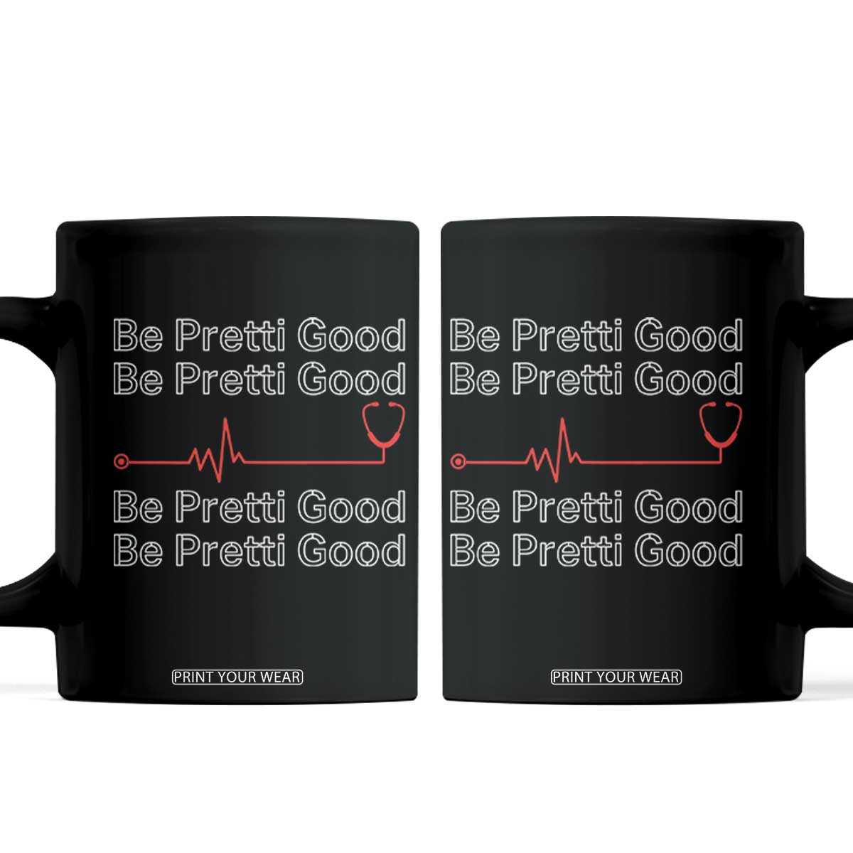 Be Pretti Good Coffee Mug Nurse Tribute Alex Pretti Healthcare Gift TS12 Black Print Your Wear