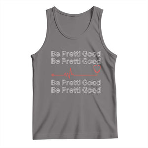 Be Pretti Good Tank Top Nurse Tribute Alex Pretti Healthcare Gift TS12 Deep Heather Print Your Wear