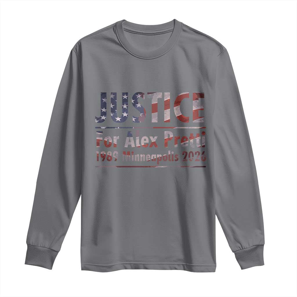 Justice For Alex Pretti Long Sleeve Shirt Minneapolis MN Tribute Gift TS12 Charcoal Print Your Wear