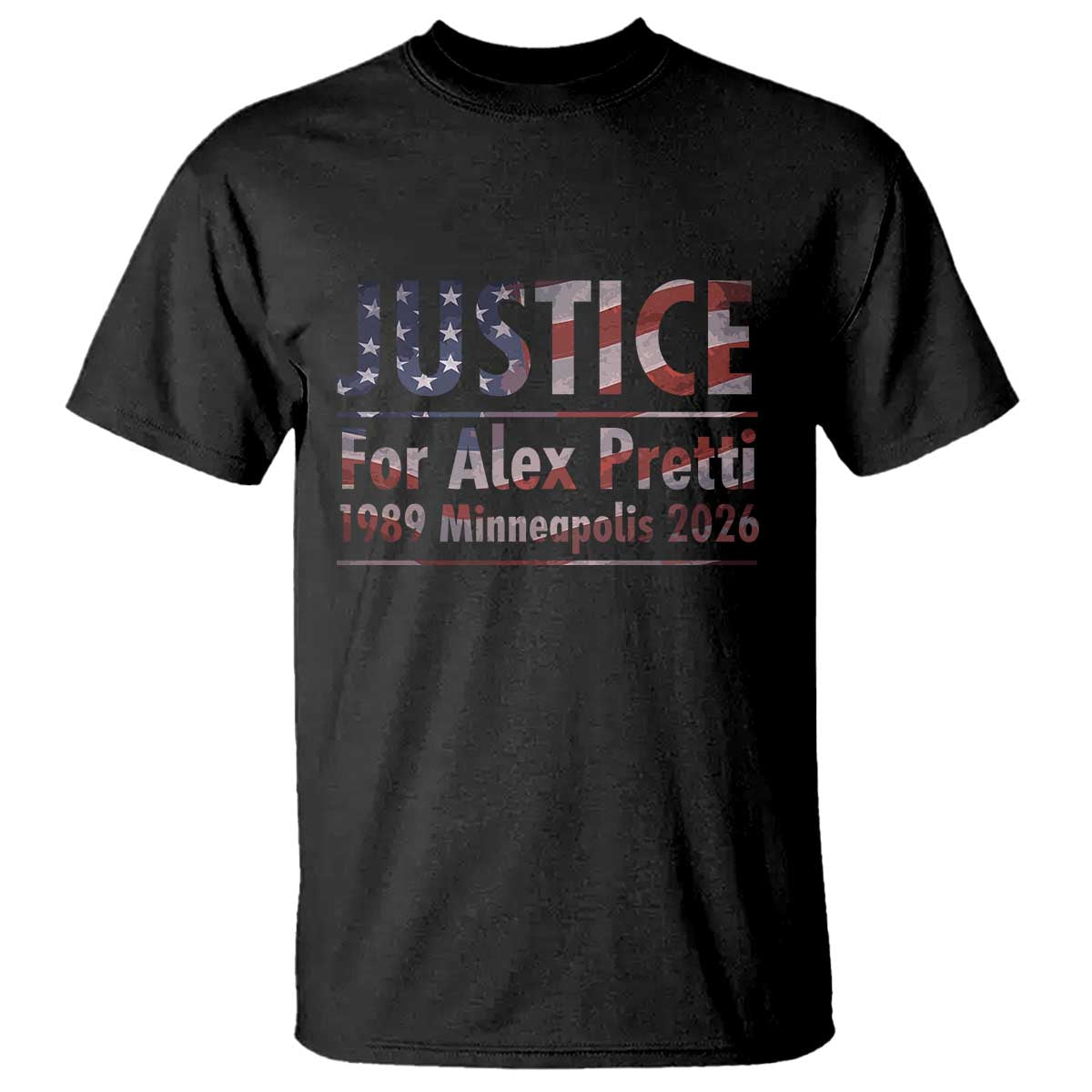 Justice For Alex Pretti T Shirt Minneapolis MN Tribute Gift TS12 Black Print Your Wear