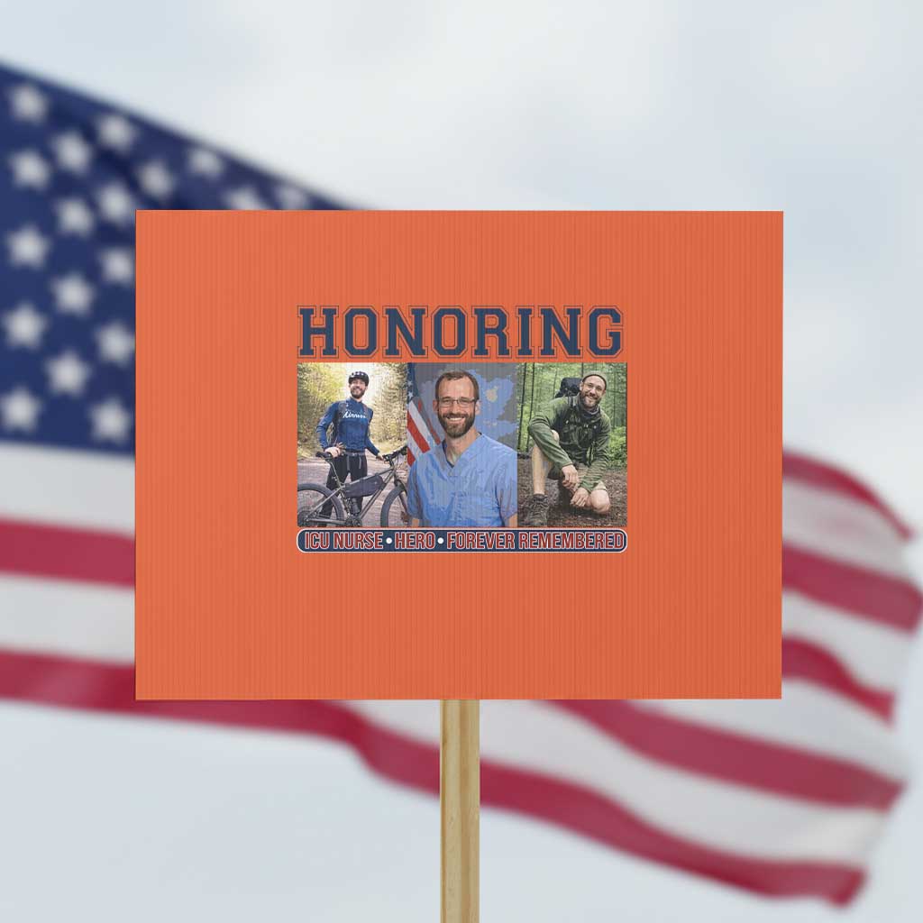Honoring Alex Pretti Memorial Protest Sign ICU Nurse Hero Tribute Minneapolis TS12 Horizontal 18