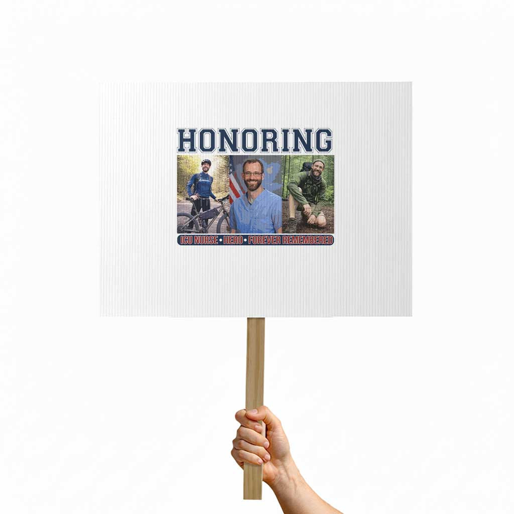 Honoring Alex Pretti Memorial Protest Sign ICU Nurse Hero Tribute Minneapolis TS12 Horizontal 18