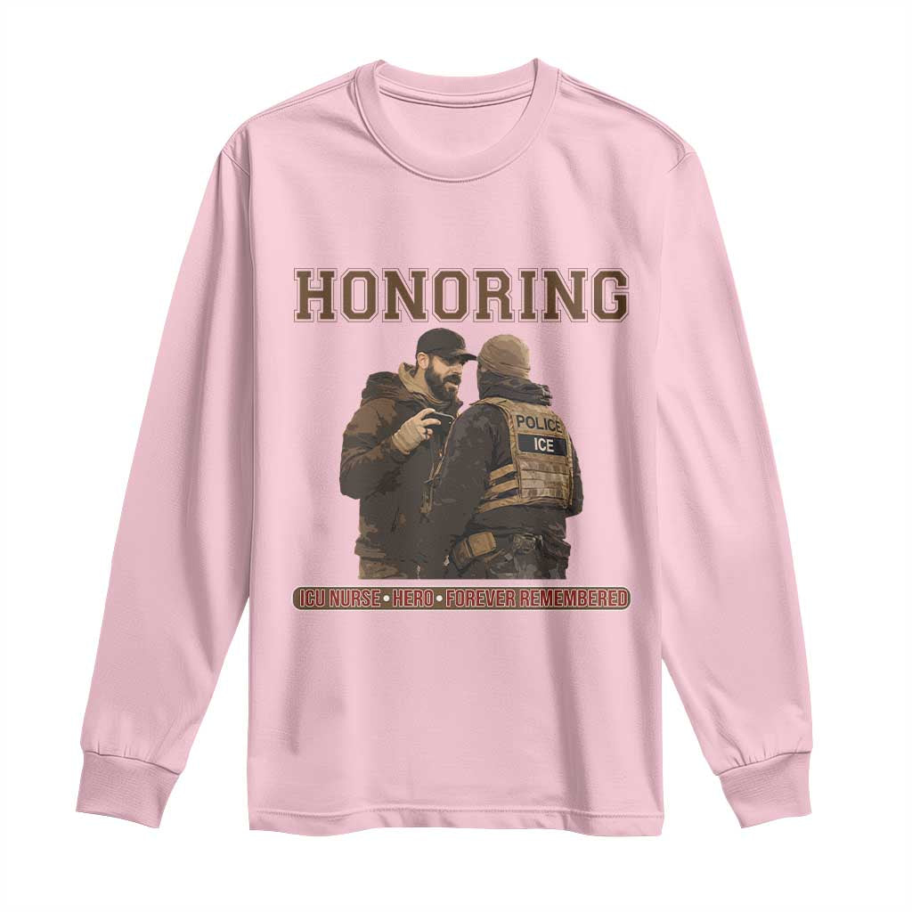 Honoring Alex Pretti ICU Nurse Tribute Support Gift Long Sleeve Shirt TS12 Light Pink Print Your Wear