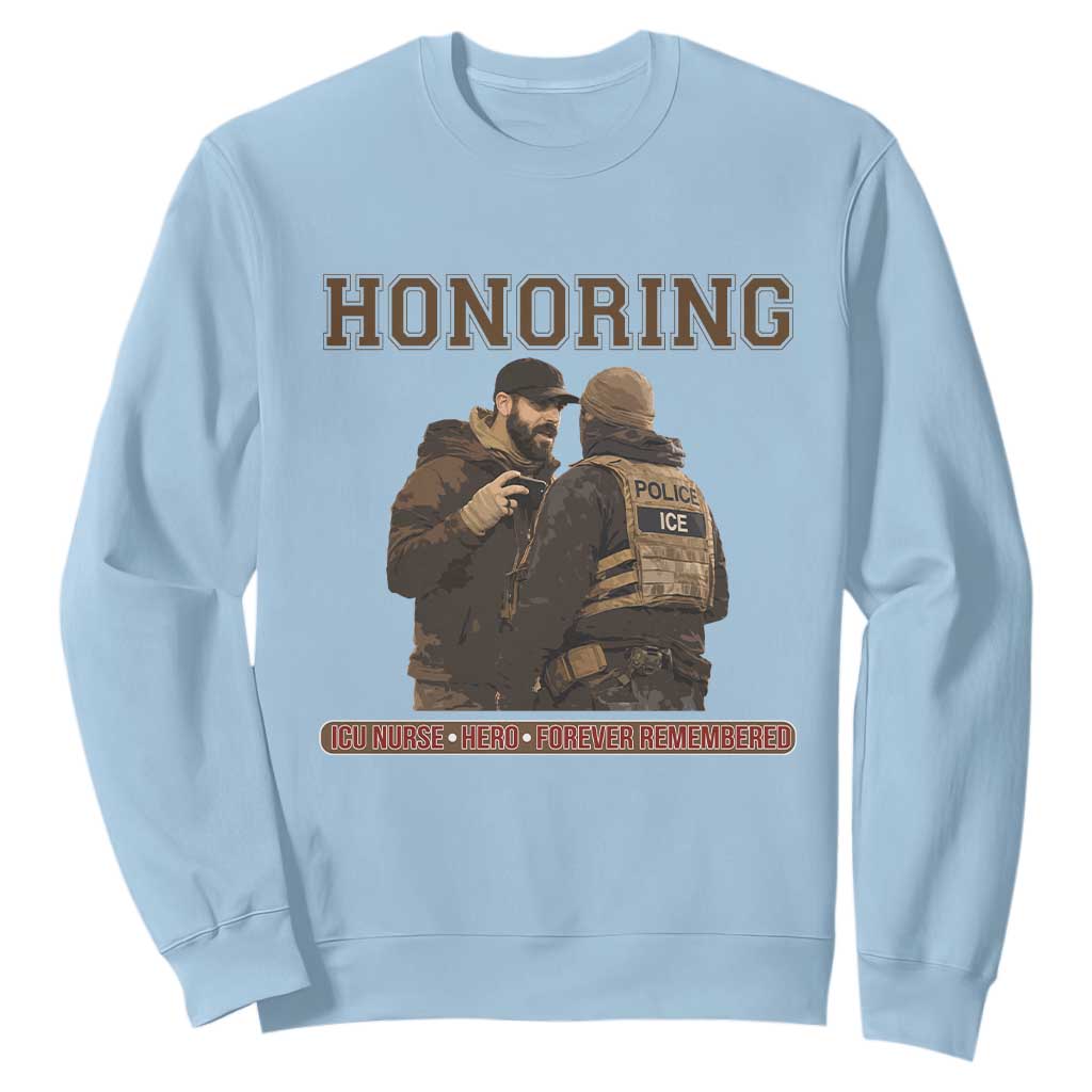 Honoring Alex Pretti ICU Nurse Tribute Support Gift Sweatshirt TS12 Light Blue Print Your Wear