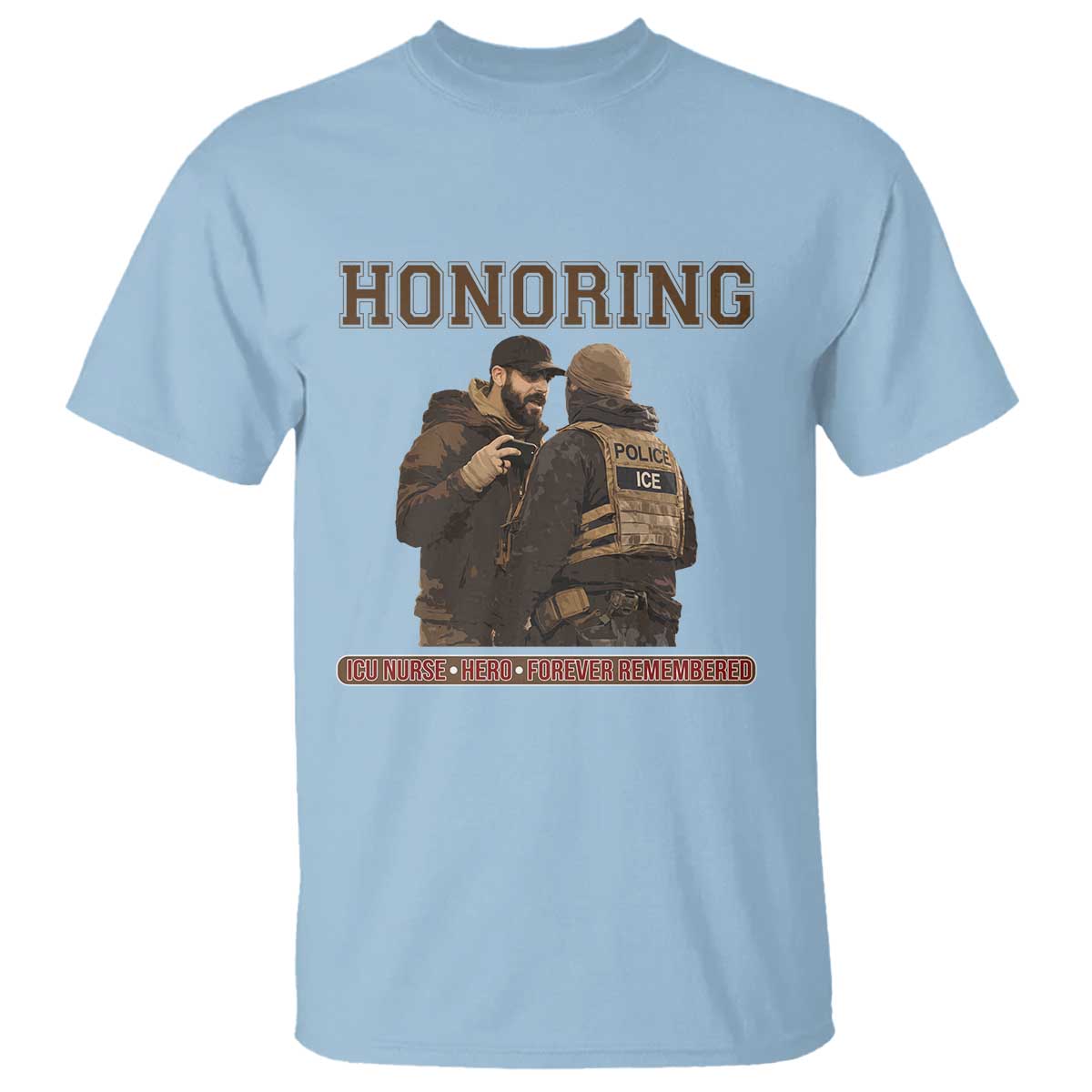 Honoring Alex Pretti ICU Nurse Tribute Support Gift T Shirt TS12 Light Blue Print Your Wear