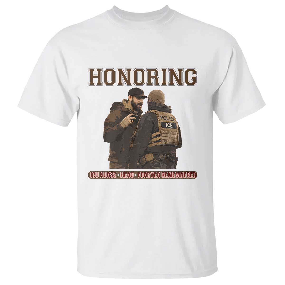 Honoring Alex Pretti ICU Nurse Tribute Support Gift T Shirt TS12 White Print Your Wear