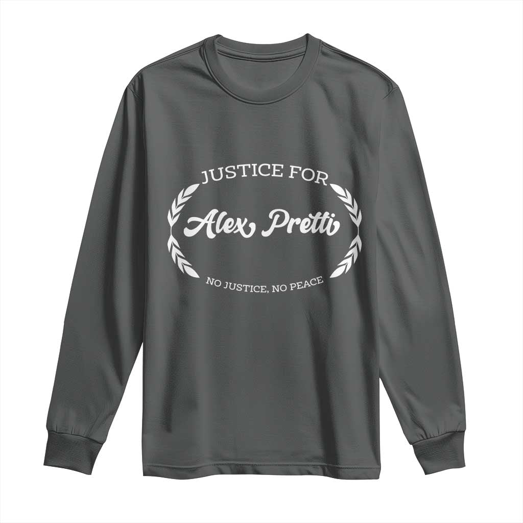 Justice For Alex Pretti Long Sleeve Shirt Abolish ICE Protest Minneapolis Support Gift TS12 Dark Heather Print Your Wear