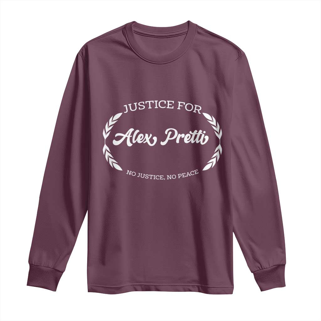 Justice For Alex Pretti Long Sleeve Shirt Abolish ICE Protest Minneapolis Support Gift TS12 Maroon Print Your Wear