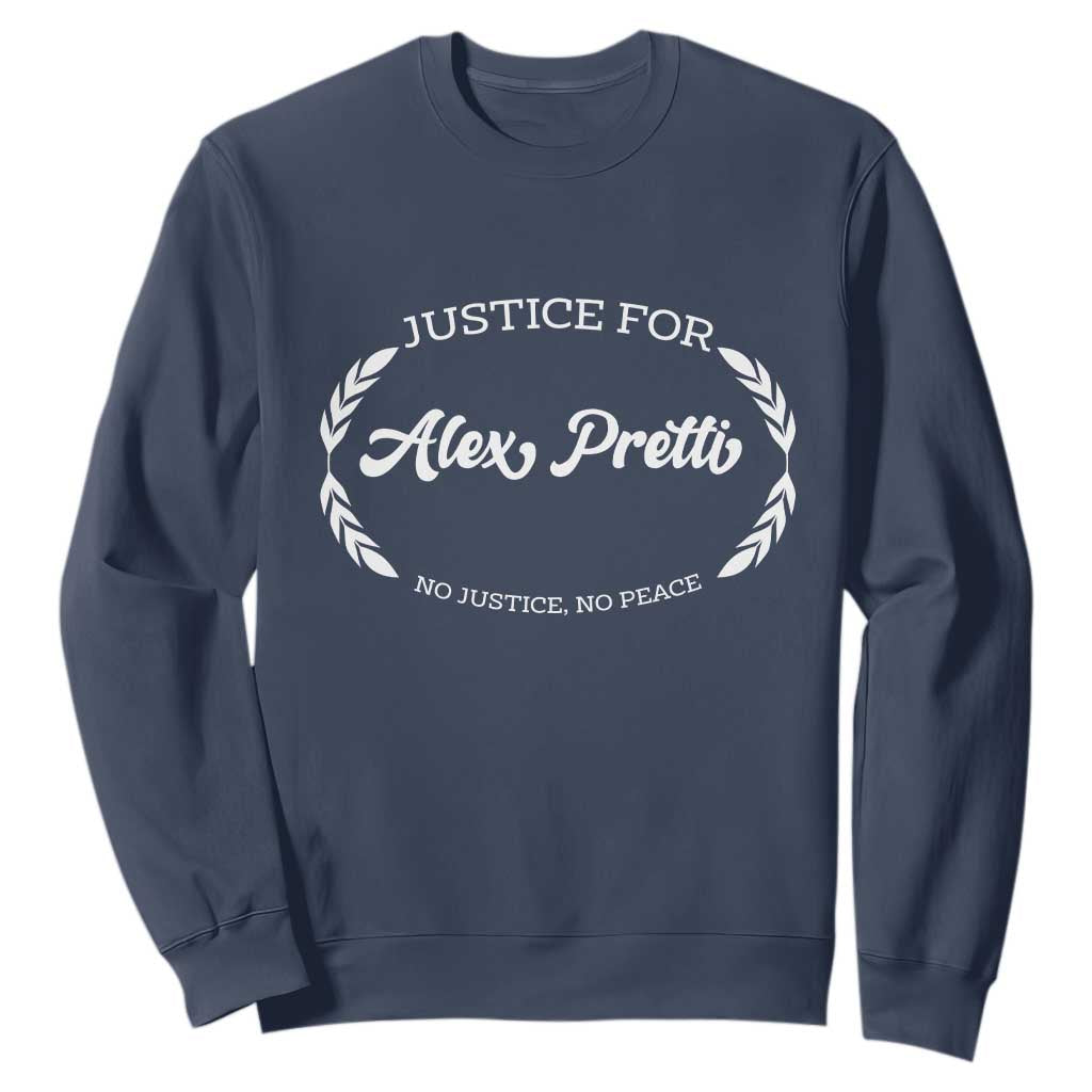 Justice For Alex Pretti Sweatshirt Abolish ICE Protest Minneapolis Support Gift TS12 Navy Print Your Wear