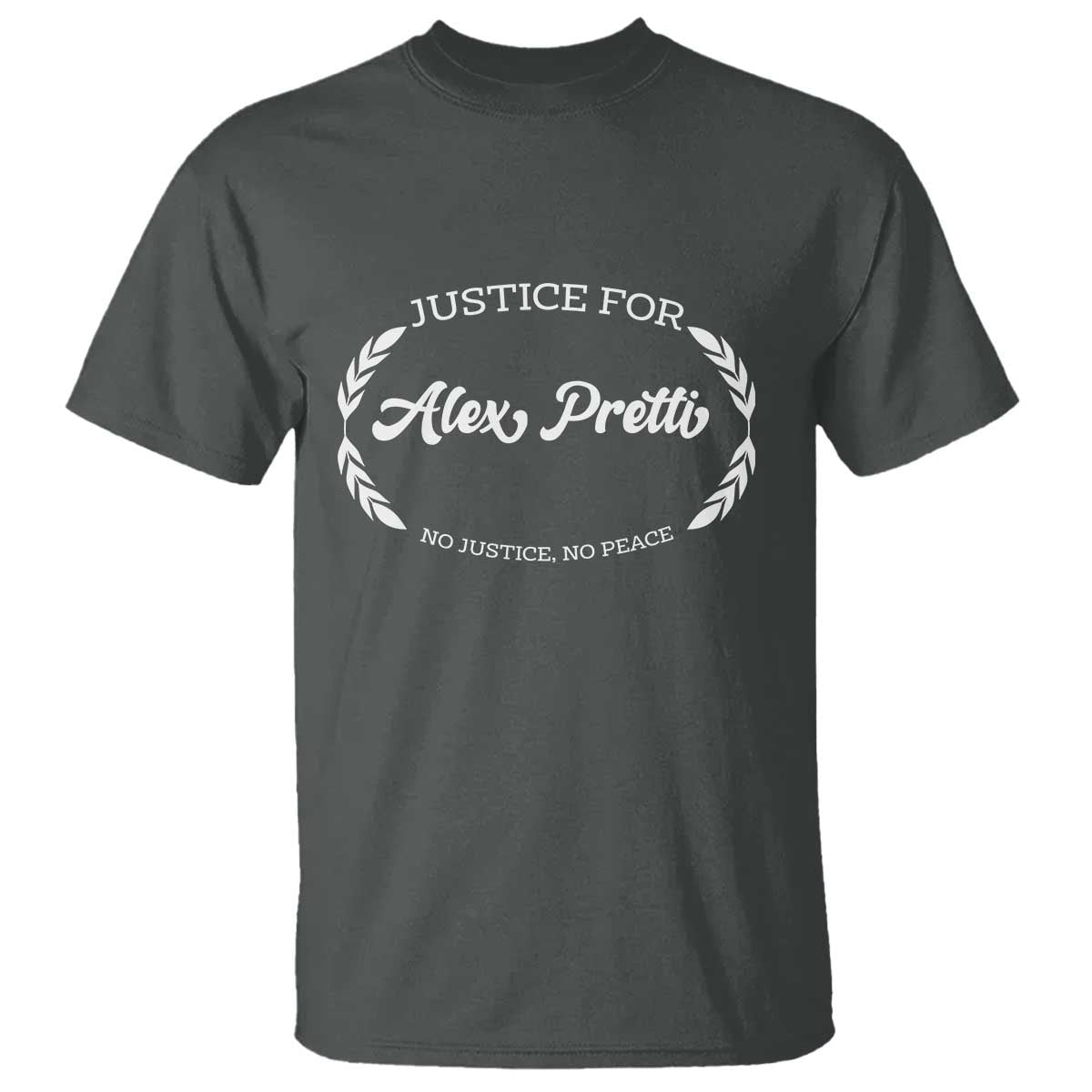 Justice For Alex Pretti T Shirt Abolish ICE Protest Minneapolis Support Gift TS12 Dark Heather Print Your Wear