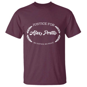 Justice For Alex Pretti T Shirt Abolish ICE Protest Minneapolis Support Gift TS12 Maroon Print Your Wear