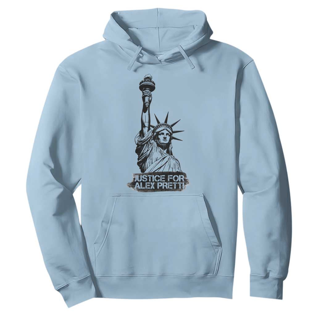 Justice For Alex Pretti Hoodie Statue Of Liberty Support Gift TS12 Light Blue Print Your Wear