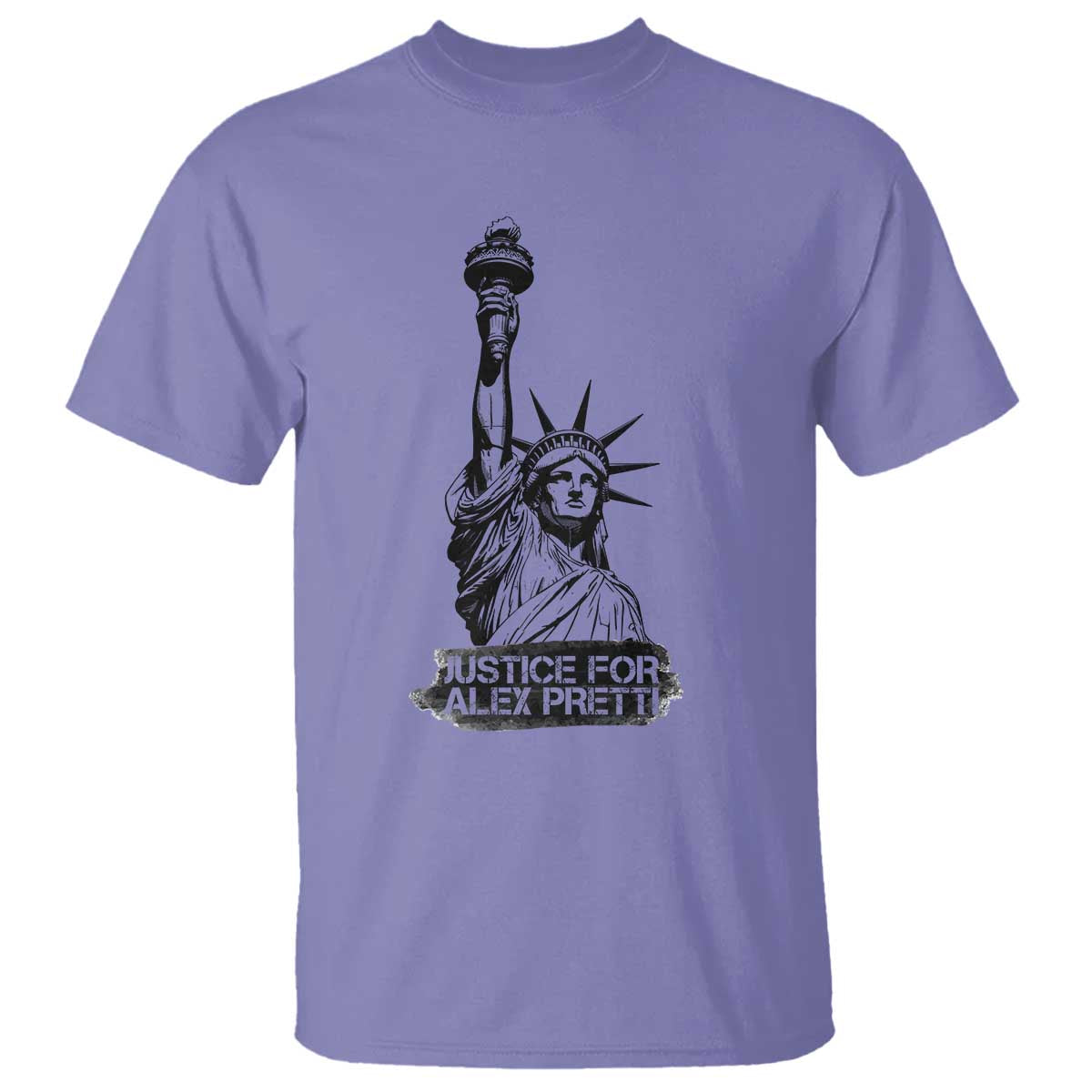 Justice For Alex Pretti T Shirt Statue Of Liberty Support Gift TS12 Violet Print Your Wear