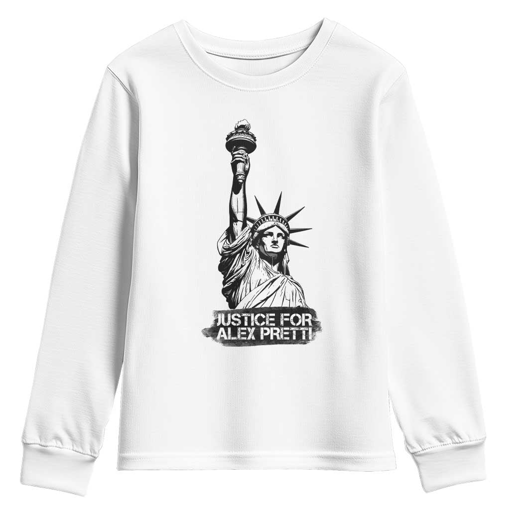 Justice For Alex Pretti Youth Sweatshirt Statue Of Liberty Support Gift TS12 White Print Your Wear