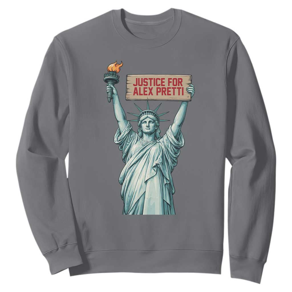 Statue Of Liberty Justice For Alex Pretti Tribute Gift Sweatshirt TS12 Charcoal Print Your Wear