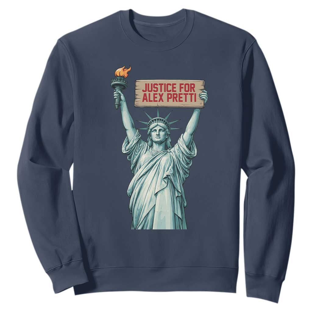 Statue Of Liberty Justice For Alex Pretti Tribute Gift Sweatshirt TS12 Navy Print Your Wear