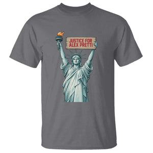 Statue Of Liberty Justice For Alex Pretti Tribute Gift T Shirt TS12 Charcoal Print Your Wear