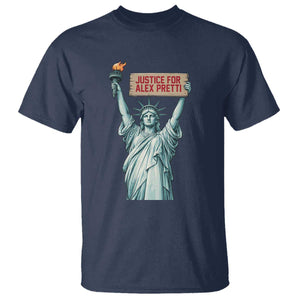 Statue Of Liberty Justice For Alex Pretti Tribute Gift T Shirt TS12 Navy Print Your Wear