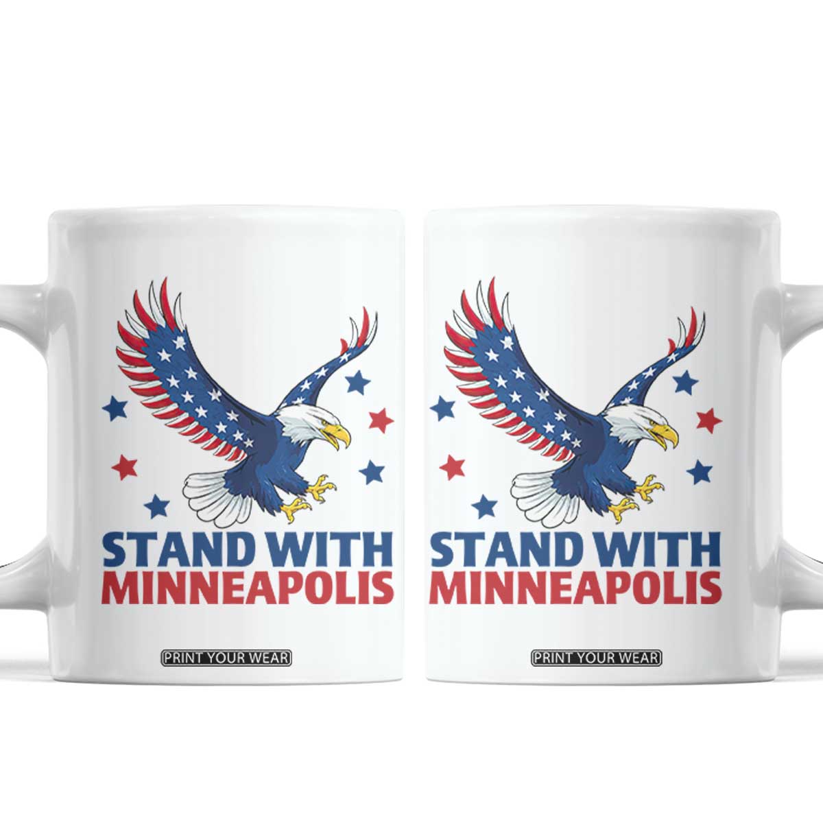 Stand With Minneapolis Coffee Mug American Eagle Protest Gift TS12 White Print Your Wear