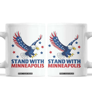 Stand With Minneapolis Coffee Mug American Eagle Protest Gift TS12 White Print Your Wear