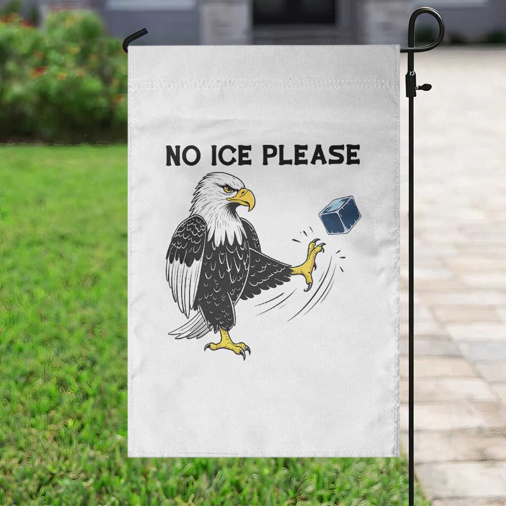 American Eagle No Ice Please Garden Flag Minneapolis Support Gift TS12 Print Your Wear