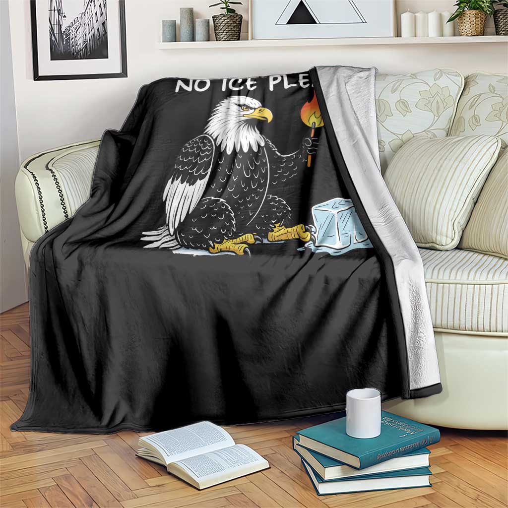 No Ice Please Throw Blanket Funny American Eagle Social Justice Gift TS12 Print Your Wear