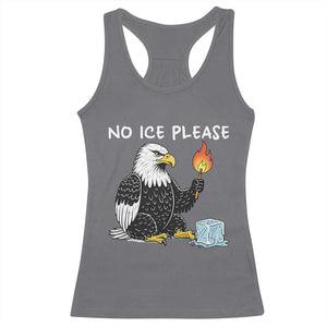 No Ice Please Racerback Tank Top Funny American Eagle Social Justice Gift TS12 Charcoal Print Your Wear