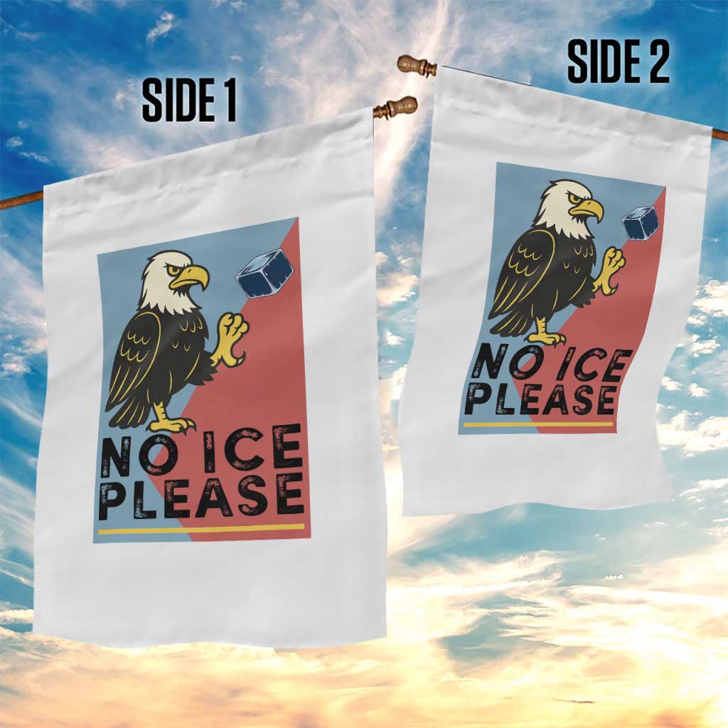 American Eagle No Ice Please Garden Flag Minnesota Protest Support Gift TS12 Print Your Wear