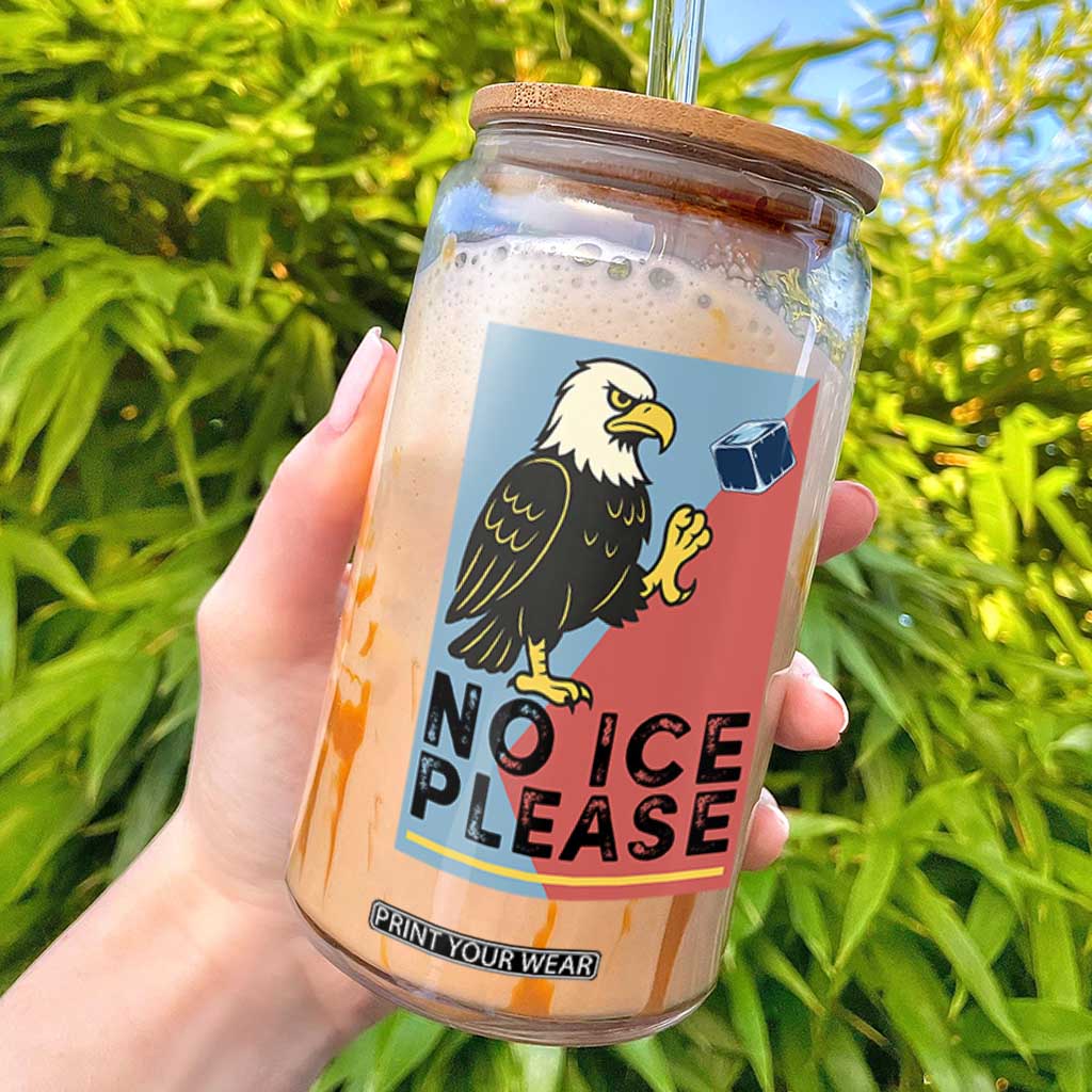 American Eagle No Ice Please Glass Can Minnesota Protest Support Gift TS12 White Print Your Wear