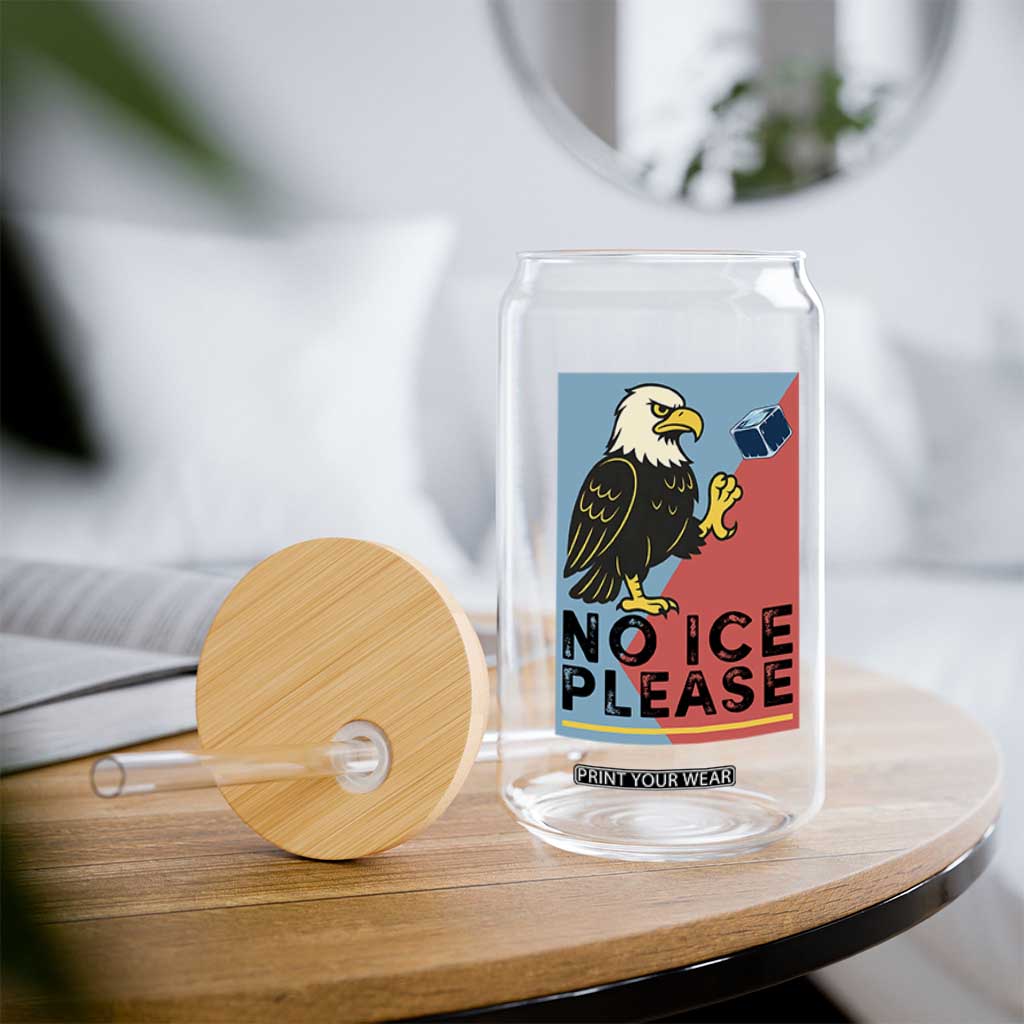 American Eagle No Ice Please Glass Can Minnesota Protest Support Gift TS12 Print Your Wear