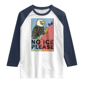 American Eagle No Ice Please Raglan Shirt Minnesota Protest Support Gift TS12 White Navy Print Your Wear