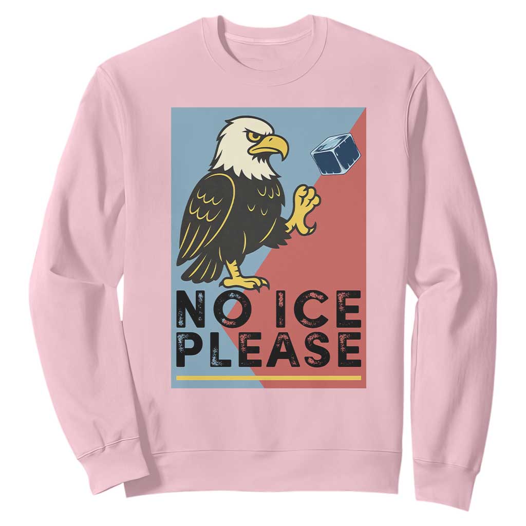 American Eagle No Ice Please Sweatshirt Minnesota Protest Support Gift TS12 Light Pink Print Your Wear