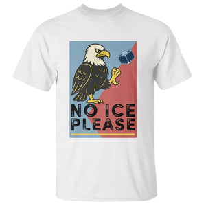 American Eagle No Ice Please T Shirt Minnesota Protest Support Gift TS12 White Print Your Wear