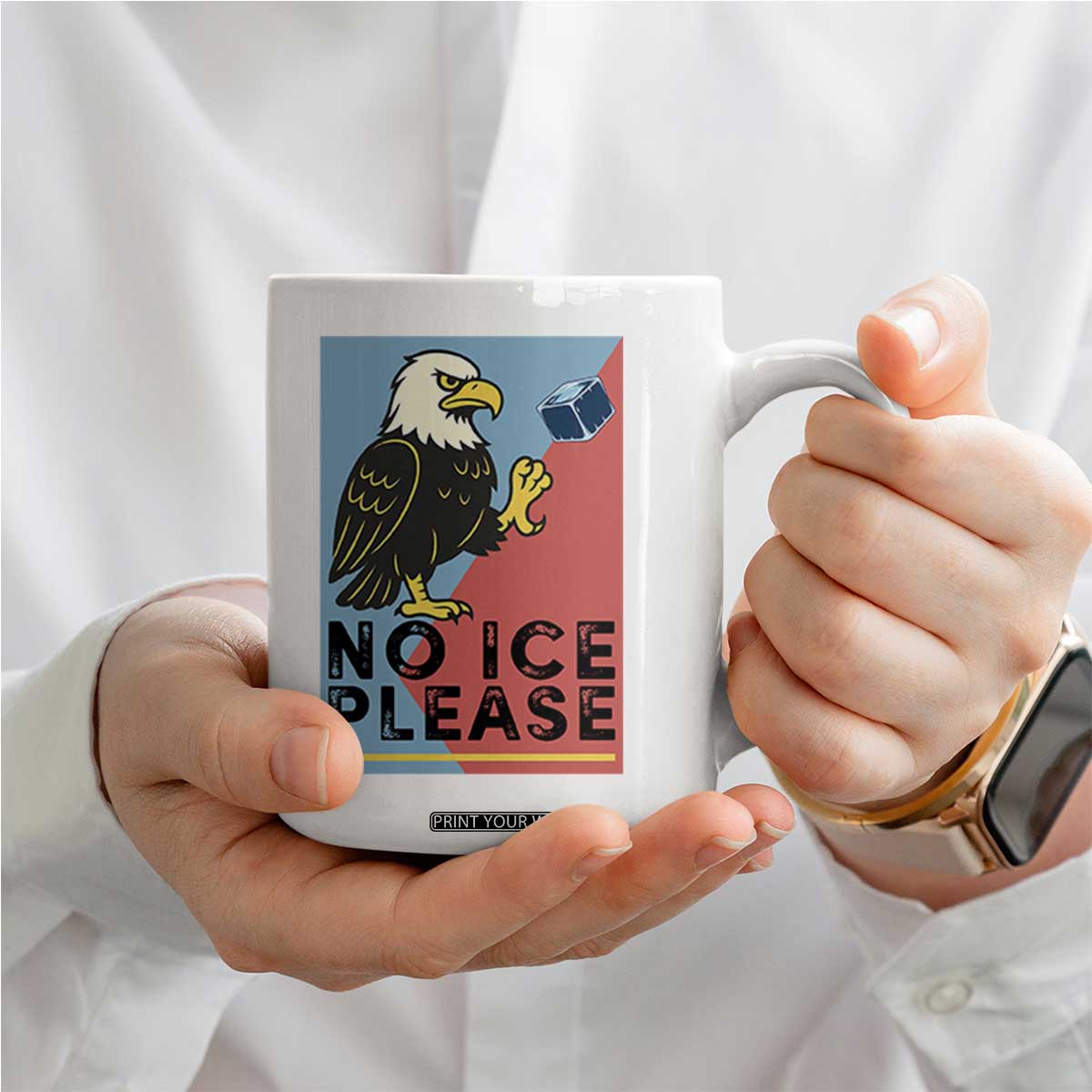 American Eagle No Ice Please Coffee Mug Minnesota Protest Support Gift TS12 Print Your Wear