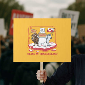 Hands Off Greenland Protest Sign Support Greenlander Gift TS12 Horizontal 18" × 24" Yellow Print Your Wear