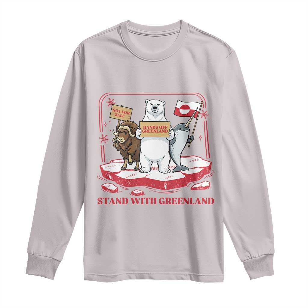 Hands Off Greenland Long Sleeve Shirt Support Greenlander Gift TS12 Ice Gray Print Your Wear