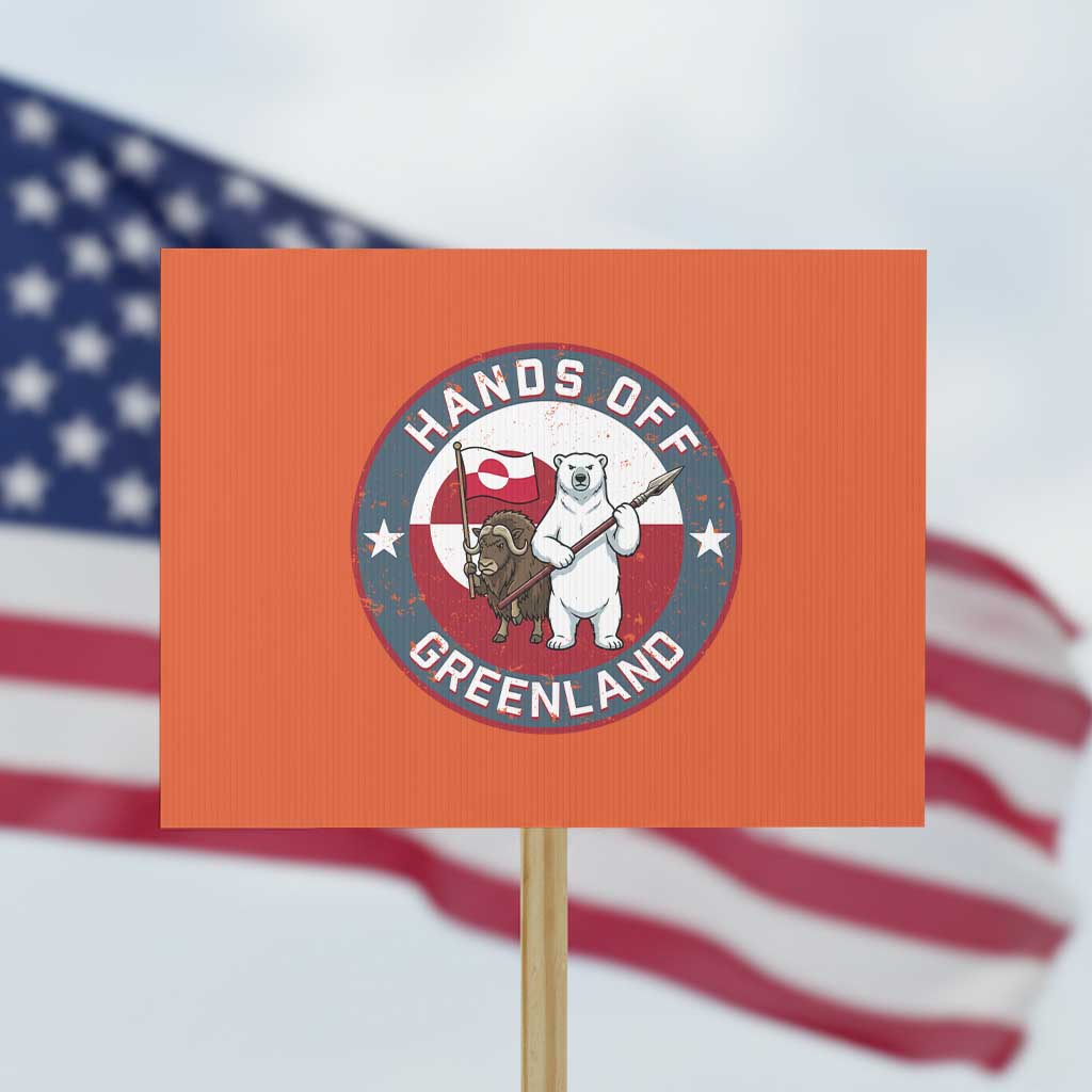 Hands Off Greenland Protest Sign Anti Authoritarian Political Gag Gift TS12 Horizontal 18