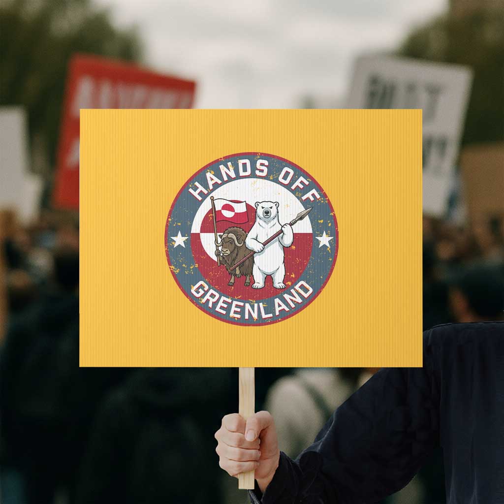Hands Off Greenland Protest Sign Anti Authoritarian Political Gag Gift TS12 Horizontal 18
