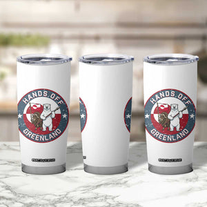 Hands Off Greenland Tumbler Cup Anti Authoritarian Political Gag Gift TS12 Print Your Wear