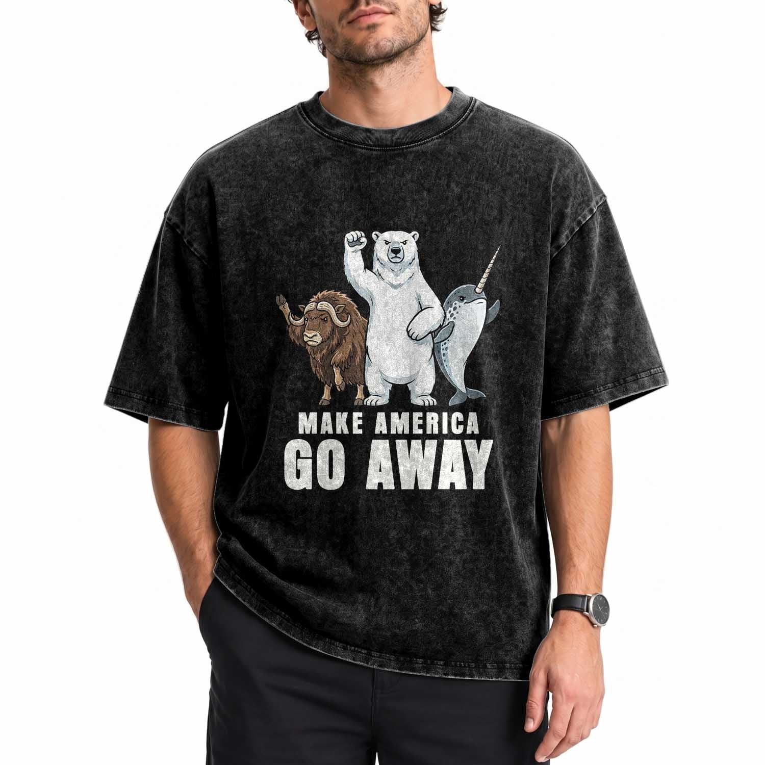 Funny Make America Go Away Washed Cotton T-Shirt Anti Authoritarian Political Gag Gift